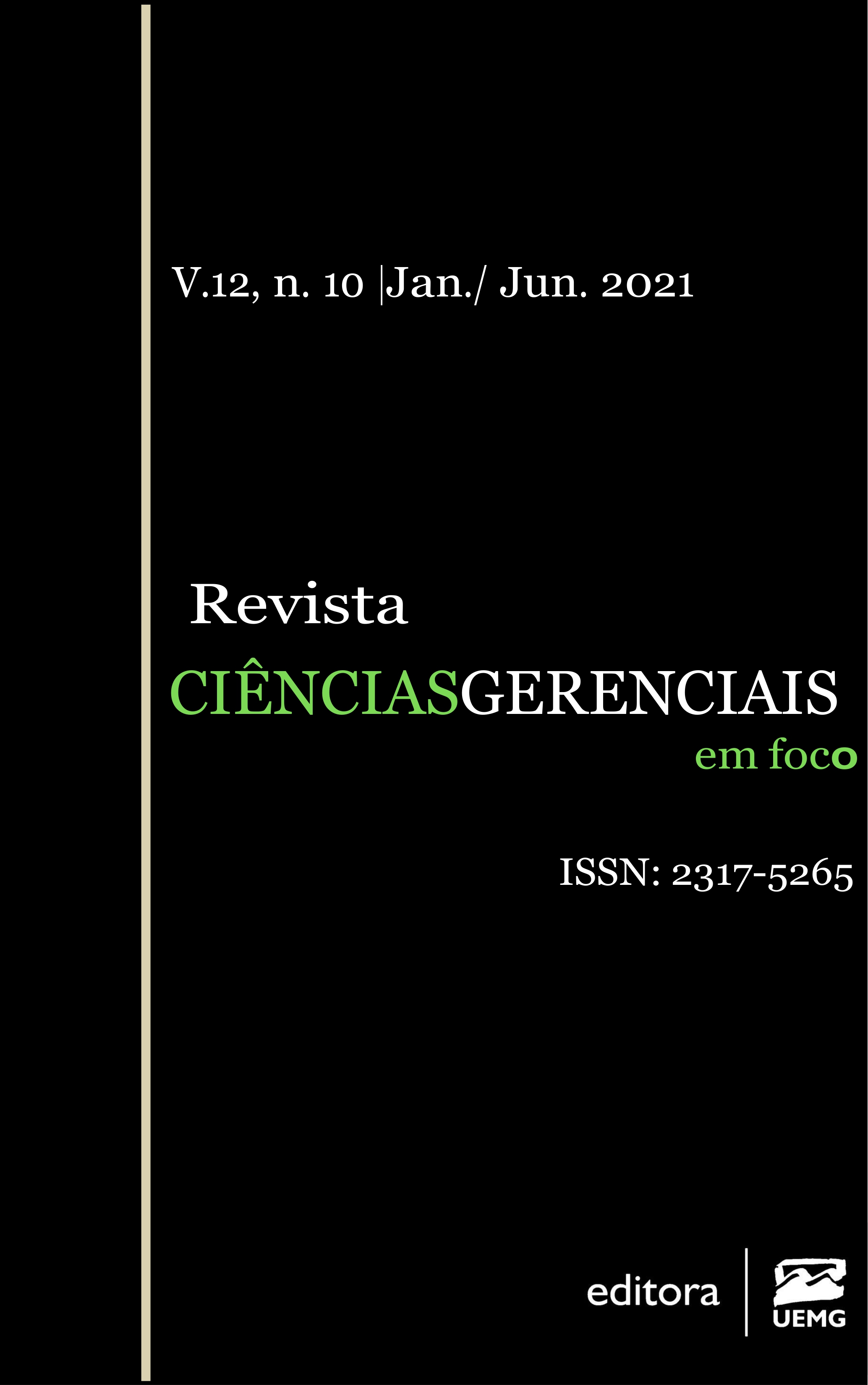 					View Vol. 12 No. 10 (2021): Revista Ciências Gerenciais em Foco
				
