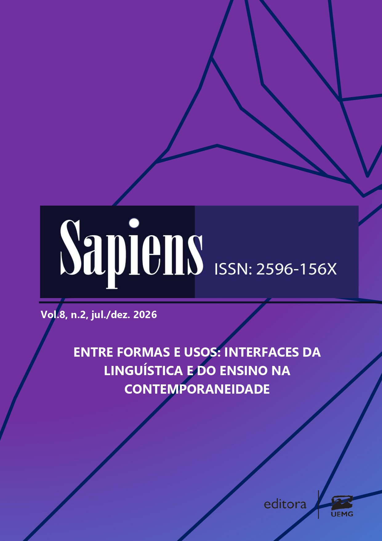 					Visualizar v. 8 n. 2 (2026): Entre formas e usos: interfaces da Linguística e do Ensino na contemporaneidade
				