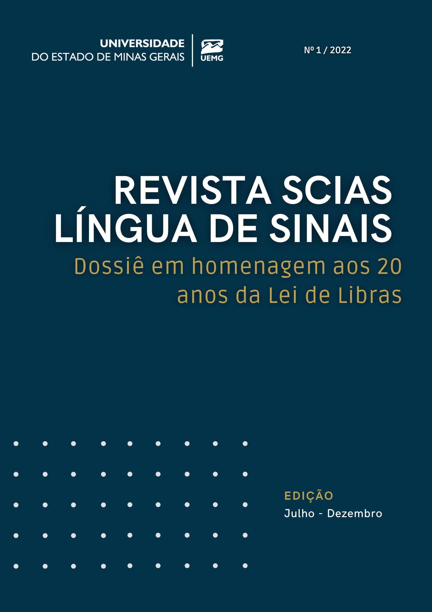 					Visualizar v. 1 n. 1 (2022): Dossiê Línguas de Sinais em homenagem aos 20 anos da Libras e aos estudos Linguísticos em L.S.
				